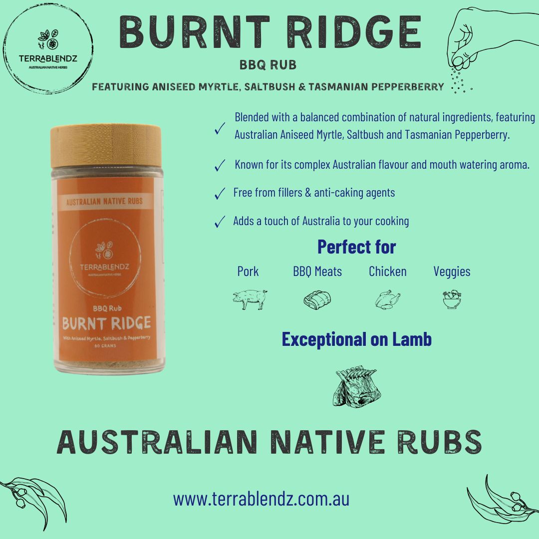 Burnt Ridge BBQ Rub (With Aniseed Myrtle, Saltbush & Pepperberry) Informational Flyer.