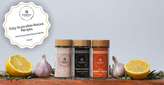 Easy Australian native recipes using lemon myrtle, saltbush and pepperberry seasoning blends