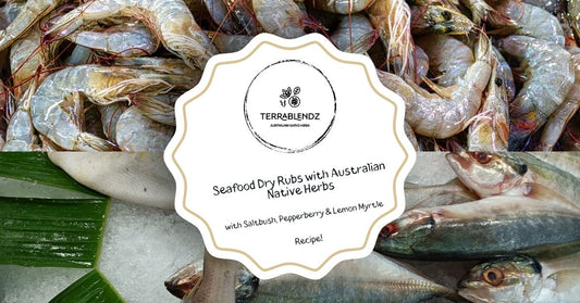 Seafood dry rubs with Australian native herbs — Terrablendz Sea Spray banner