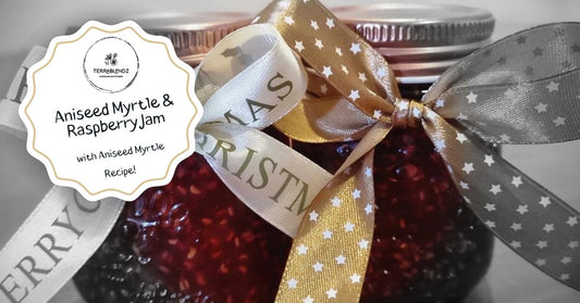 Aniseed Myrtle & Raspberry Jam using Terrablendz Aniseed Myrtle