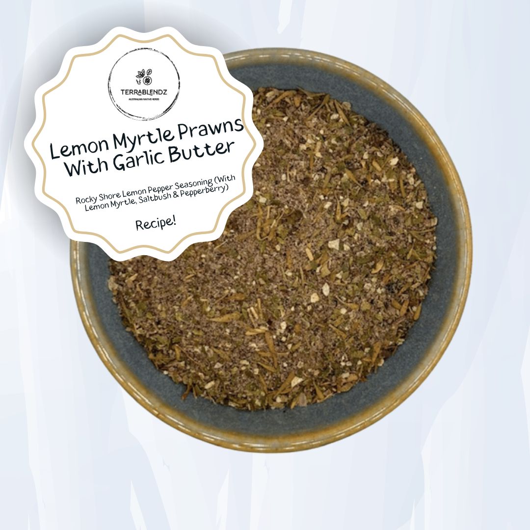 Terrablendz Lemon Myrtle Prawns with Garlic Butter