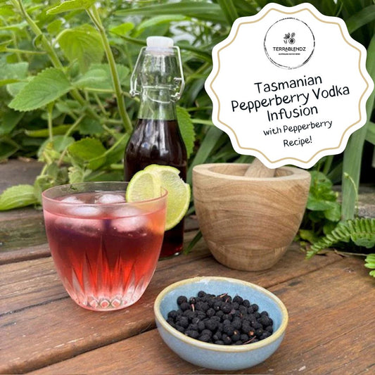Tasmanian Pepperberry Dishes and Drinks: Vodka Infusion
