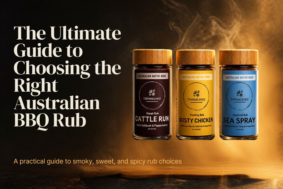 The Ultimate Guide to Choosing the Right Australian BBQ Rub — Terrablendz native Australian BBQ rubs and seasonings